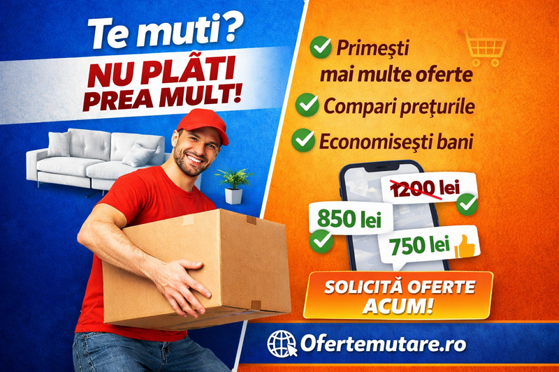 OferteMutare.ro - compara oferte de mutari din toata Romania, 100% gratuit.